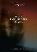 Se me empurrares eu vou