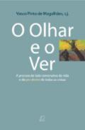 O olhar e o ver