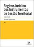 Regime jurdico dos instrumentos de gesto territorial