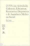 O IVA nas actividades culturais, educativas, recreativas, desportivas e de assistncia mdica ou social
