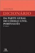 Dicionrio da Parte Geral do Cdigo Civil Portugus