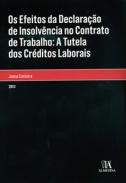 Os efeitos da declarao de insolvncia no contrato de trabalho