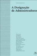 A Designao de Administradores