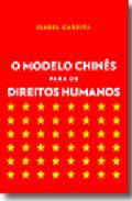 O Modelo Chins para os Direitos Humanos