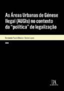 As reas Urbanas de Gnese Ilegal (AUGIS) no Contexto da 