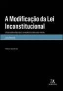 A Modificao da Lei Inconstitucional