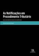 As Notificaes em Procedimento Tributrio