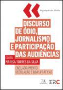 Discurso de dio, jornalismo e participao das audincias