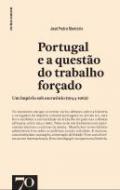 Portugal e a Questo do Trabalho Forado