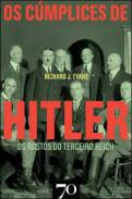 Os cmplices de Hitler