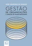 Gesto de Organizaes e Criao de Valor Partilhado