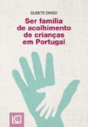 Ser famlia de acolhimento de crianas em Portugal