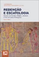 Redençao e escatologia : estudos de Filosofia, Religião, Literatura e Arte na Cultura Portuguesa, 3.1