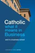 Catholic, what it means in business