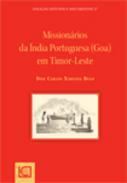 Missionrios da India Portuguesa (GOA) em Timor-Leste
