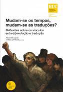 Mudam-se os tempos, mudam-se as tradues?