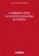 A soberania penal no constitucionalismo multinvel