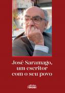 Jos Saramago, um escritor com o seu povo