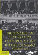 Dicionário de História da I República e do republicanismo, 1