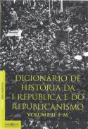 Dicionrio de Histria  da I Repblica  e do republicanismo, 2