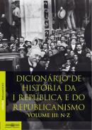 Dicionrio de Histria  da I Repblica  e do republicanismo, 3