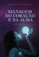 Selvagem no coao e na alma