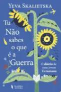 Tu no sabes o que  a Guerra