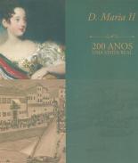 D. Maria II, 200 anos, uma visita Real