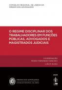 O Regime Disciplinar dos Trabalhadores em Funes Pblicas, Advogados e Magistrados Judiciais