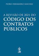 A reviso de 2021 do Cdigo dos Contratos Pblicos