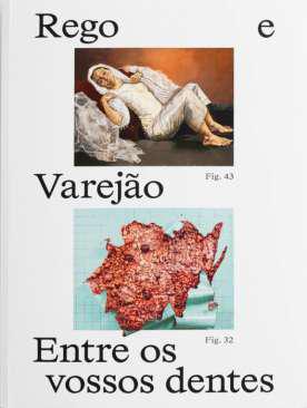 Paula Rego e Adriana Varejo