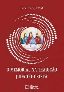 O memorial na tradio judaica-crist