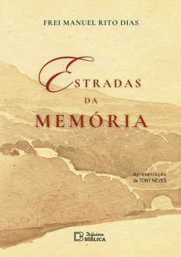 Estradas da memria