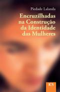 Encruzilhadas na construo da identidade das mulheres