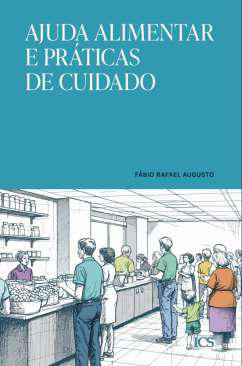 Ajuda alimentar e pr�ticas de cuidado