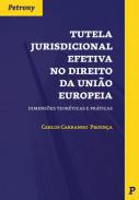 Tutela jurisdiciona efetiva no direito da Unio Europeia