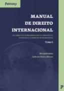 Manual de direito internacional : os direitos fundamentais do indivíduo, o Estado e o direito humanitário, 1