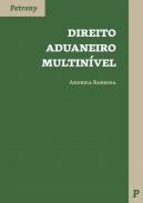 Direito aduaneiro multinvel