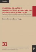 Proteo da sade e contrafao de medicamentos (e produtos equiparados)