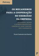 Os necanismos para a cooperao no exerccio da Empresa