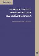 Ensinar Direito Constitucional da Unio Europeia