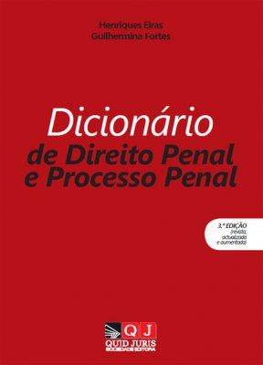 Dicionrio de direito penal e processo penal