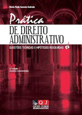 Prtica de direito administrativo