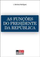 As funes do Presidente da Repblica