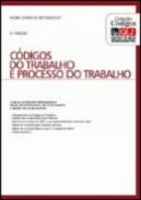 Cdigos do Trabalho e de Processo do Trabalho