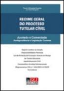 Regime Geral do Processo Tutelar Cvel