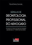 Smulas de Deontologia Profissional do Advogado