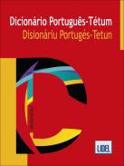 Dicionrio de Portugus-Ttum = Disionriu Portugus-Tetun