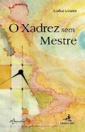 O xadrez sem mestre