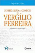 Sobre o Riso e o Cmico em Verglio Ferreira
